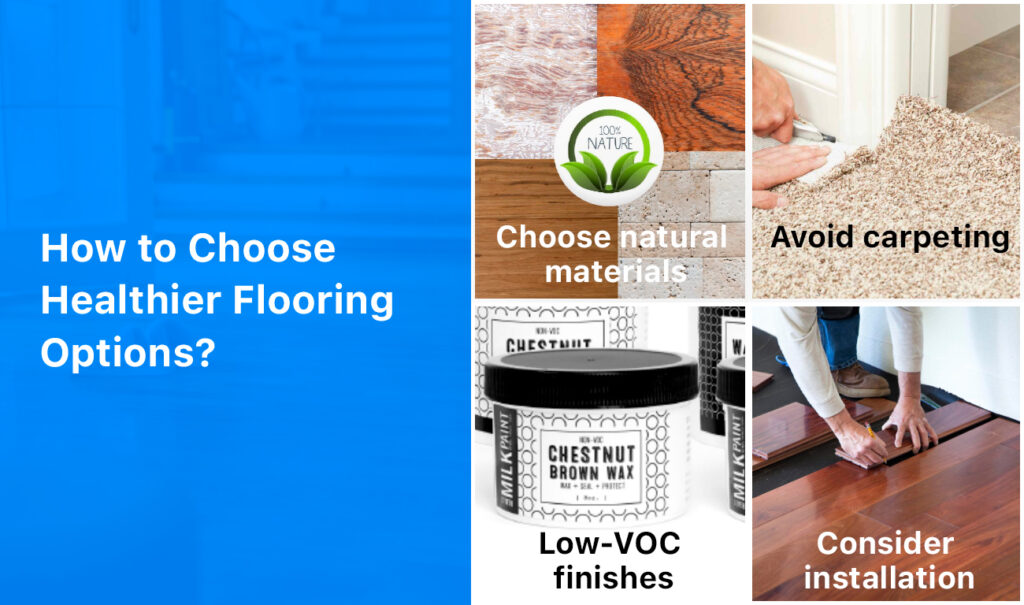 How to Choose Healthier Flooring Options